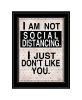 Black Framed "Social Distancing" by Ed Wargo