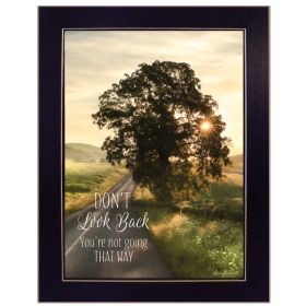 Black Framed "Don't Look Back" by Lori Deiter