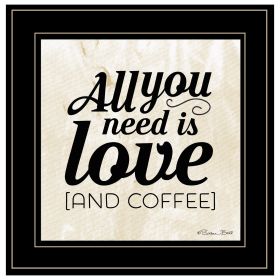 Black Framed "All You Need is Love and Coffee" by Susan Ball